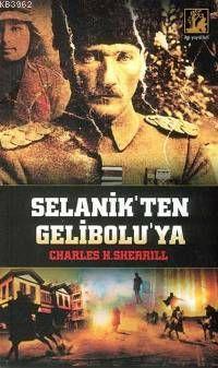 Selanik´ten Gelibolu´ya