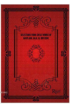 Selections From Great Works Of Mawlana Jalal Al-Din Rumi (5 Kitap Takım)