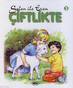 Selen İle Eren 3; Çiftlikte
