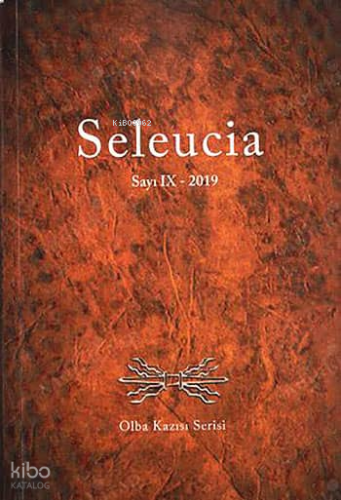 Seleucia Sayı: 9 - 2019