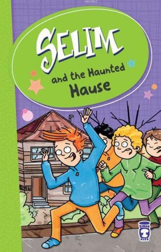 SELIM – THE HAUNTED HOUSE