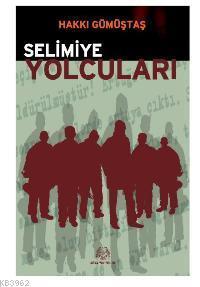 Selimiye Yolcuları