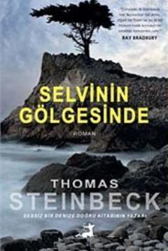 Selvinin Gölgesinde