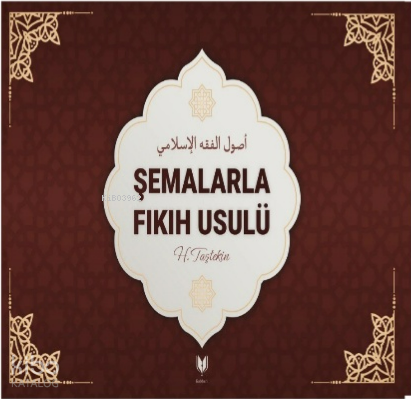 Şemalarla Fıkıh Usulü