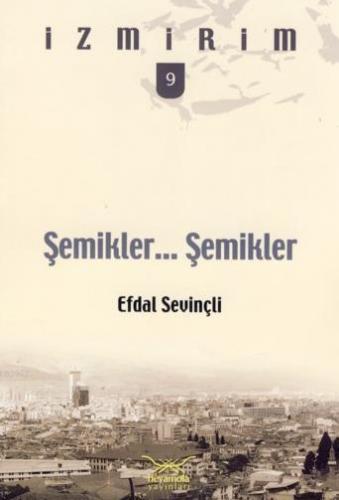 Şemikler , Şemikler