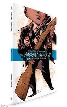 Şemsiye Akademisi: Dallas