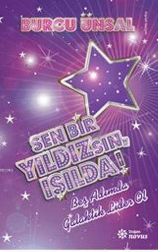 Sen Bir Yıldızsın, Işılda!