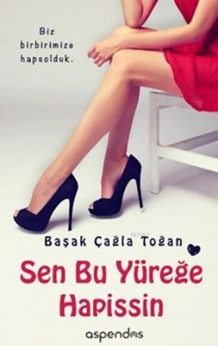 Sen Bu Yüreğe Hapissin