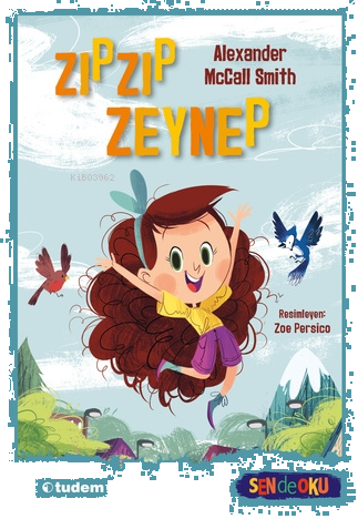 Sen de Oku - Zıpzıp Zeynep