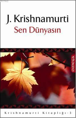 Sen Dünyasın