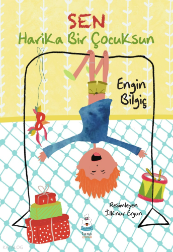 Sen Harika Bir Çocuksun