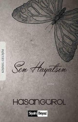 Sen Hayatsın