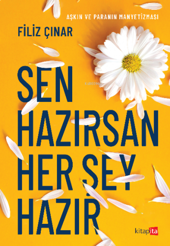 Sen Hazırsan Her Şey Hazır
