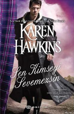 Sen Kimseyi Sevemezsin