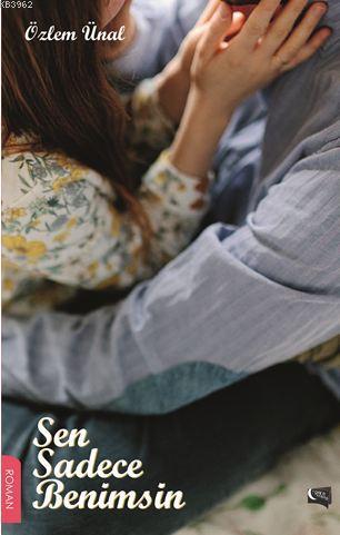 Sen Sadece Benimsin