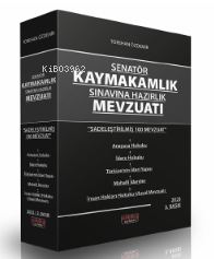 Senatör Kaymakamlık Sınavına Hazırlık Mevzuatı