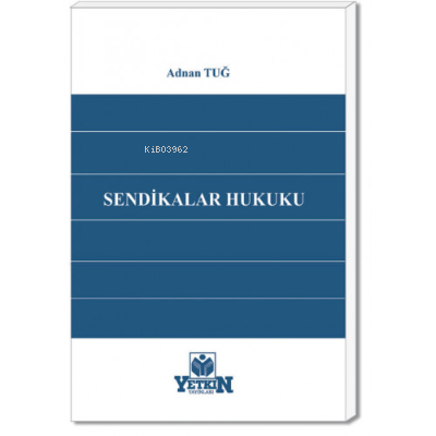 Sendikalar Hukuku