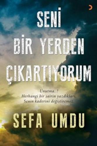 Seni Bir Yerden Çıkartıyorum