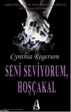 Seni Seviyorum, Hoşçakal