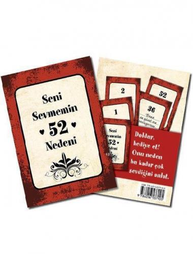 Seni Sevmemin 52 Nedeni
