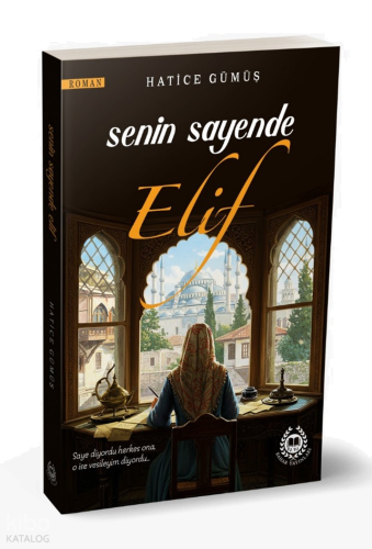 Senin Sayende Elif