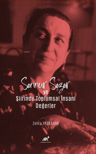 Sennur Sezer ve Şiirinde Toplumsal İnsani Değerler