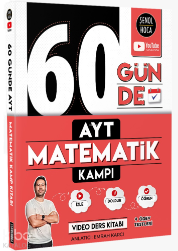 Şenol Hoca / 60 Günde AYT Matematik Kampı