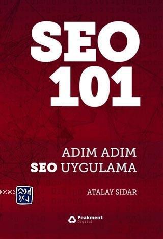 Seo 101 - Adım Adım Seo Uygulama