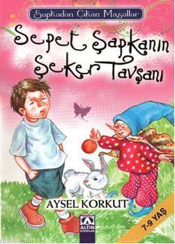 Sepet Şapkanın Şeker Tavşanı
