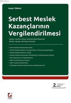 Serbest Meslek Kazançlarının Vergilendirilmesi