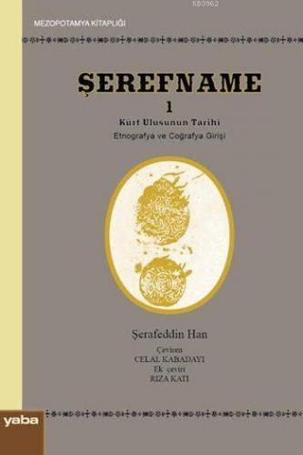 Şerefname I; Kürt Ulusunun Tarihi (Etnografya ve Coğrafya Girişi 1.c)