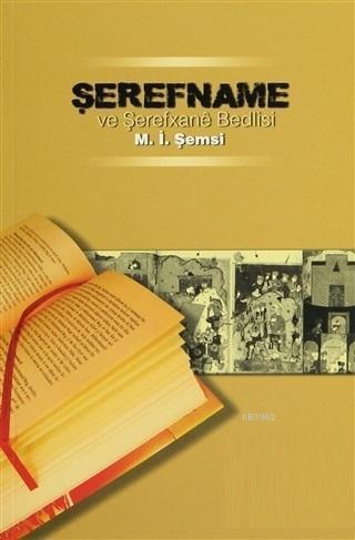 Şerefname ve Şerefxane Bedlisi