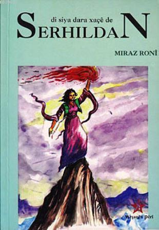 Serhildan; Di Siya Dara Xaçe De