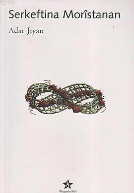 Serkeftina Moristanan; Cefen [Fabl] Çirvanok