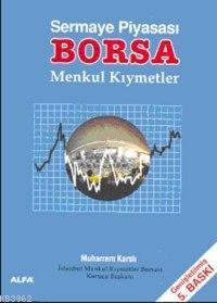 Sermaye Piyasası| Borsa Menkul Kıymetler
