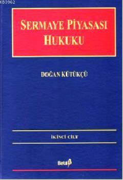 Sermaye Piyasası Hukuku 2. Cilt