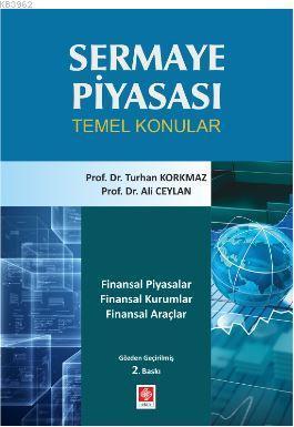 Sermaye Piyasası; Temel Konular