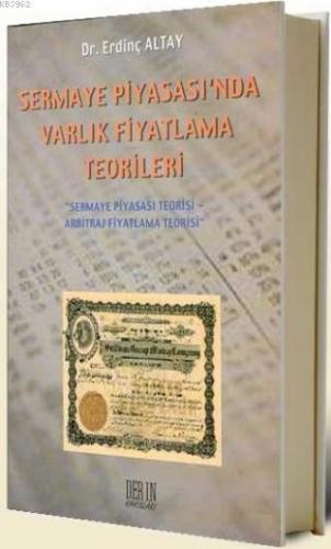 Sermaye Piyasası'nda Varlık Fiyatlama Teorileri