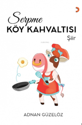 Serpme Köy Kahvaltısı