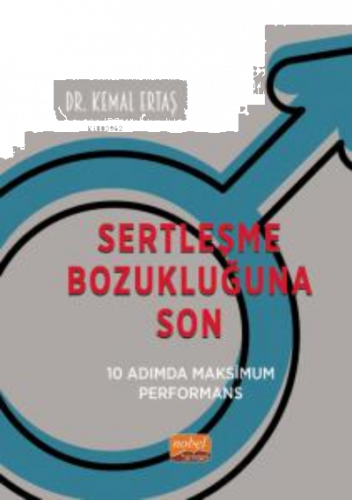 Sertleşme Bozukluğunda Son - 10 Adımda Maksimum Performans