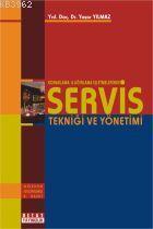 Servis Tekniği ve Yönetimi