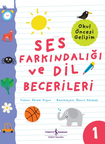Ses Farkındalığı Ve Dil Becerileri – Okul Öncesi Gelişim
