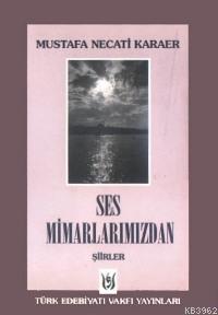 Ses Mimarlarımızdan Şiirler