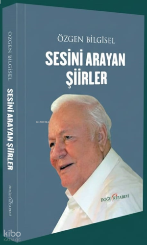Sesini Arayan Şiirler