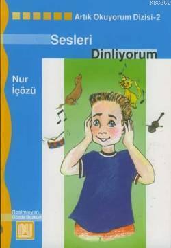 Sesleri Dinliyorum