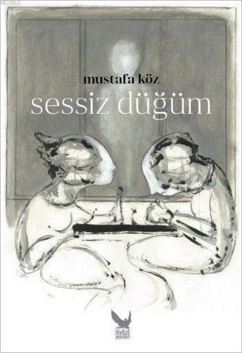 Sessiz Düğüm (Ciltli)