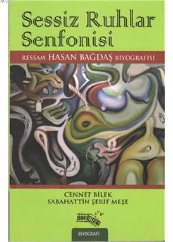 Sessiz Ruhlar Senfonisi