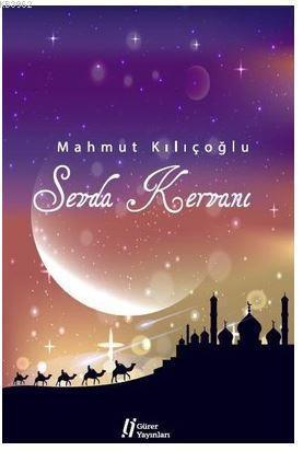 Sevda Kervanı
