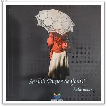 Sevdalı Düşler Senfonisi