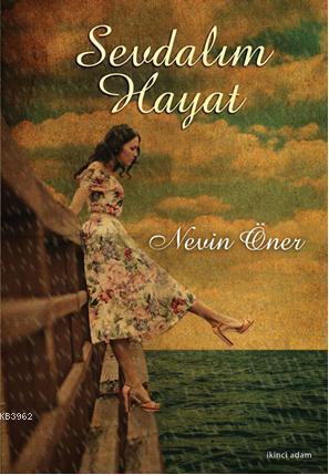 Sevdalım Hayat